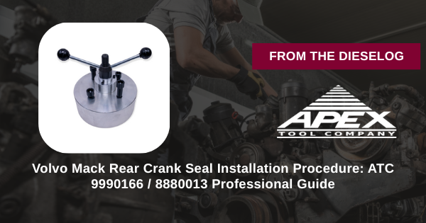 ATC 9990166 Volvo Mack rear crank seal installation procedure step-by-step